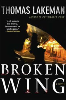 Broken Wing - Book #3 of the Mike Yeager