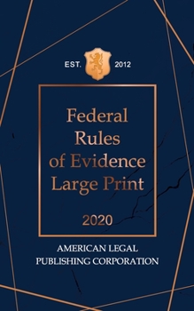 Paperback Federal Rules of Evidence 2020 Large Edition Book