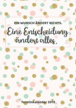 Paperback Dein Terminkalender für 2019 - Planen, Notieren und Organisieren: Habe deinen Alltag mit dem A5 Terminplaner im Blick [German] Book