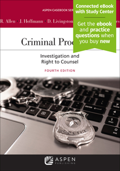 Paperback Criminal Procedure: Investigation and the Right to Counsel [Connected eBook with Study Center] Book