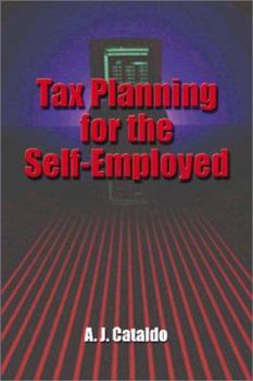 Paperback Tax Planning Strategies for the Self - Employed Book