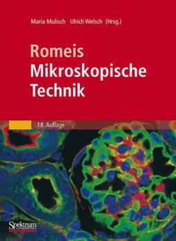 Hardcover Romeis - Mikroskopische Technik (German Edition) [German] Book