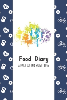 Food Diary A Daily Log for Weight Loss: Colorful Sports Themed 30 Day Detailed Tracker for Carbohydrates, Protein & Sugar Intake