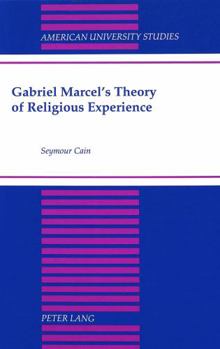Hardcover Gabriel Marcel's Theory of Religious Experience Book