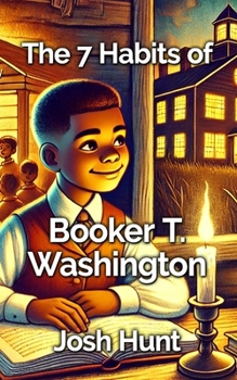 Paperback 7 Habits of Booker T Washington Book