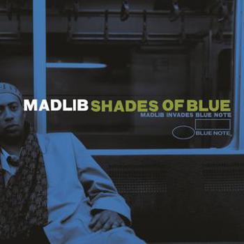 Music - CD Shades Of Blue: Madlib Invades Blue Note Book