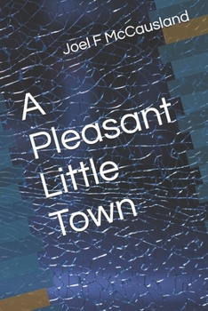 Paperback A Pleasant Little Town Book