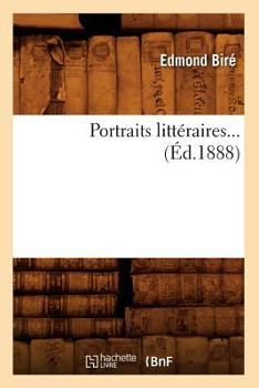 Paperback Portraits Littéraires (Éd.1888) [French] Book