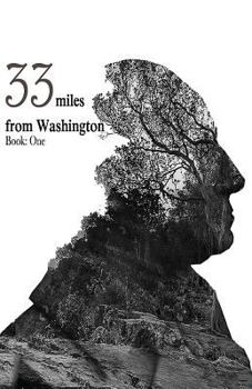 Paperback 33 Miles From Washington Book