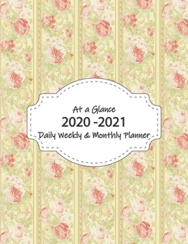 Paperback At a Glance 2020-2021 Daily Weekly & Monthly Planner: Jan-Dec Book