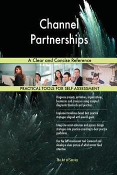 Paperback Channel Partnerships A Clear and Concise Reference Book