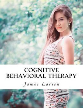 Paperback Cognitive Behavioral Therapy Book