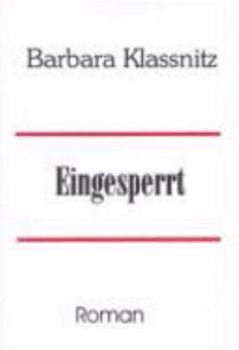 Paperback Eingesperrt: Roman [German] Book