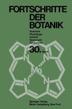 Paperback Fortschritte Der Botanik: Im Zusammenwirken Mit Den Botanischen Gesellschaften Von Dänemark, Israel, Den Niederlanden Und Der Schweiz Sowie Der [German] Book