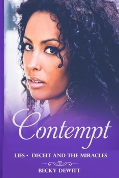 Paperback Contempt: Lies Deceit and the Miracles Book