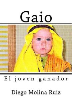 Paperback Gaio: El joven ganador [Spanish] Book