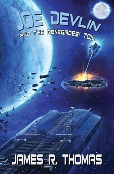 Paperback Joe Devlin: And the Renegades' Toil Book