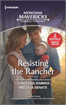 Mass Market Paperback Resisting the Rancher Book