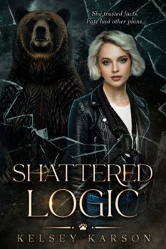 Hardcover Shattered Logic Book