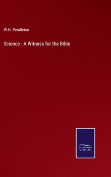 Hardcover Science - A Witness for the Bible Book