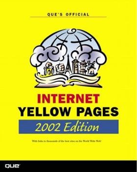 Paperback Que's Official Internet Yellow Pages, 2002 Edition Book