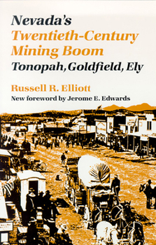 Paperback Nevada's Twentieth-Century Mining Boom Book