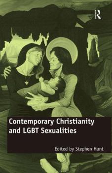 Hardcover Contemporary Christianity and LGBT Sexualities Book