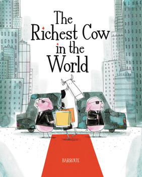 Hardcover The Richest Cow in the World Book