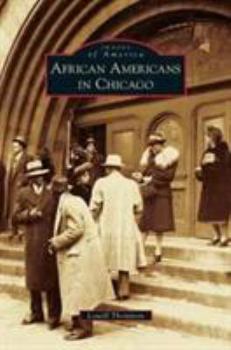 Hardcover African Americans in Chicago Book