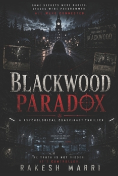 Paperback Blackwood Paradox: some secrets were buried and others were programmed . ALL were connected Book