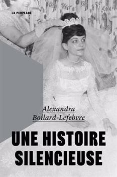 Paperback Une histoire silencieuse [French] Book