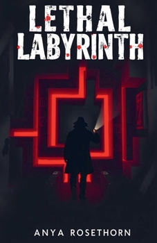 Paperback Lethal Labyrinth Book