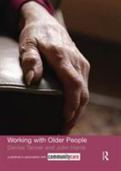 Paperback Working with Older People (The Social Work Skills Series) Book