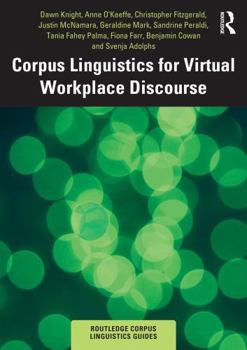 Hardcover Corpus Linguistics for Virtual Workplace Discourse Book