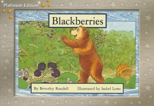 Paperback Rigby PM Platinum Collection: Individual Student Edition Yellow (Levels 6-8) Blackberries Book