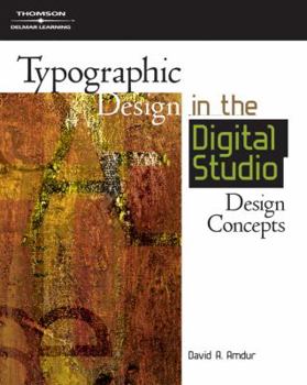 Paperback Typographic Design in the Digital Studio: Design Concepts Book