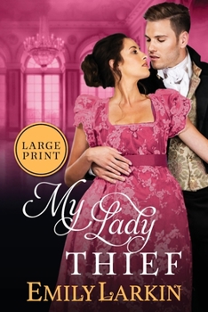 Paperback My Lady Thief [Large Print] Book