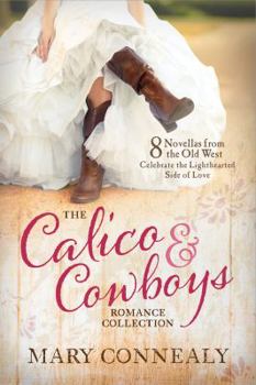 Paperback Calico and Cowboys Romance Collection Book