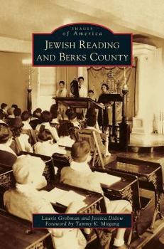 Jewish Reading and Berks County - Book  of the Images of America: Pennsylvania
