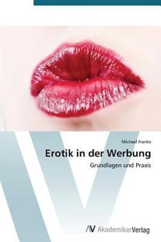 Paperback Erotik in Der Werbung [German] Book