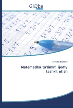 Paperback Matematika ta'limini ijodiy tashkil etish [Uzbek] Book