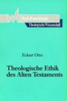 Paperback Theologische Ethik Des Alten Testaments [German] Book