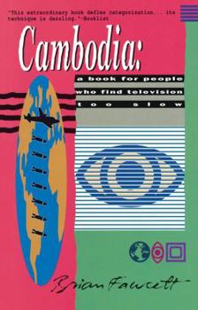 Paperback Cambodia: A Book for People Who Find Television Too Slow Book