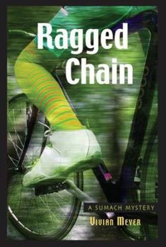 Paperback Ragged Chain: A Sumach Mystery Book