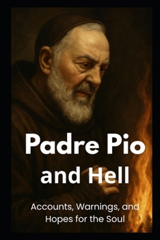 Paperback Padre Pio - about Hell Book