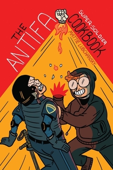 Paperback The Antifa Super-Soldier Cookbook Book