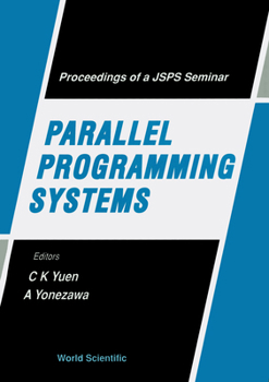Hardcover Parallel Programming Systems - Proceedings of a Jsps Seminar Book
