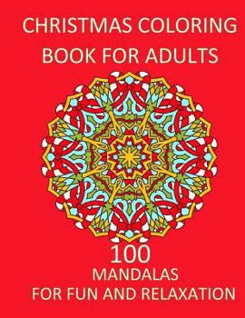 Paperback Christmas Coloring Book For Adults Relaxation and Fun: Adult Christmas Coloring Book Adult coloring Books Mandala Book