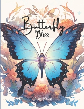 Paperback Butterfly Bliss Coloring Book: Butterfly Coloring Book