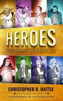 Paperback Heroes: The Titans of History Book